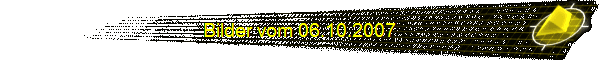 Bilder vom 06.10.2007