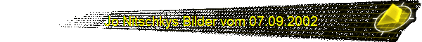 Jo Nitschkys Bilder vom 07.09.2002