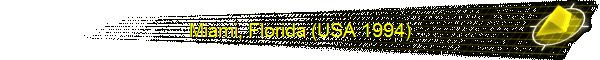 Miami, Florida (USA 1994)