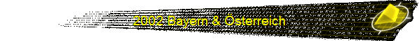 2002 Bayern & sterreich